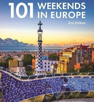 Robin Barton: 101 Weekends In Europe [2022] paperback on Sale