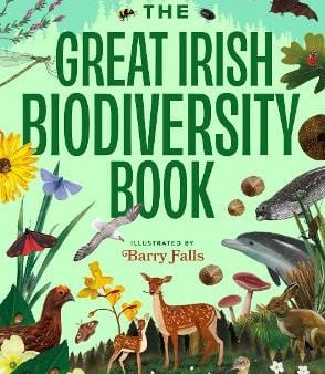 Eanna Ni Lamhna: The Great Irish Book of Biodiversity [2024] hardback For Sale