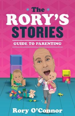 Rory O Connor: The Rory s Stories Guide to Parenting [2024] hardback on Sale