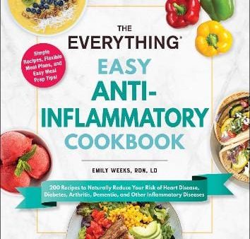 Emily Weeks: The Everything Easy Anti-inflammatory Cookbook [2023] paperback Hot on Sale