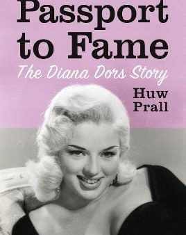 Huw Prall: Passport To Fame [2024] paperback on Sale