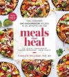 Caroilyn Williams: Meals That Heal: 100+ Everyday Anti-Inflammatory Recipes in 30 Minutes or Less (A Cookbook) [2019] paperback on Sale